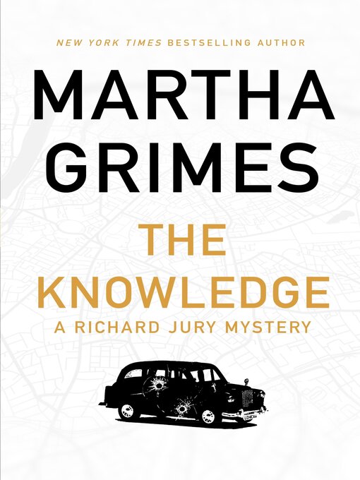 Title details for The Knowledge by Martha Grimes - Available